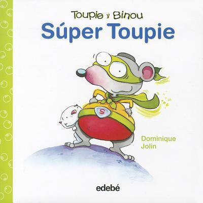 Super Toupie [Spanish] 8423698459 Book Cover