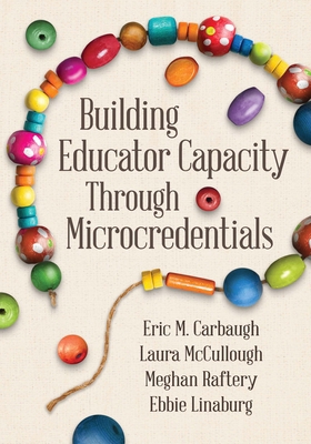 Building Educator Capacity Through Microcredent... 141663133X Book Cover