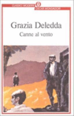 Canne Al Vento (Oscar Classici Moderni) (Italia... [Italian] 8804333685 Book Cover