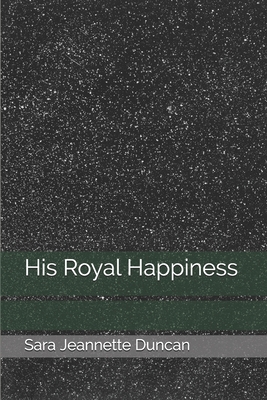 His Royal Happiness 1699858713 Book Cover