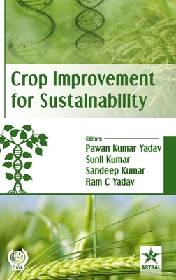 Crop Improvement for Sustainability 9388027981 Book Cover