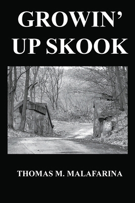 Growin' Up Skook 1952352258 Book Cover