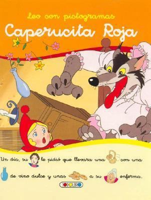 Caperucita Roja (Spanish Edition) [Spanish] 9506191433 Book Cover