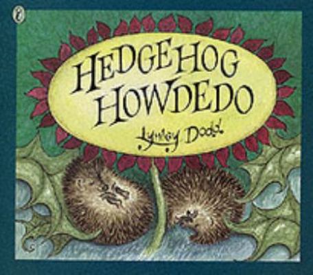 Hedgehog Howdedo 0140568859 Book Cover