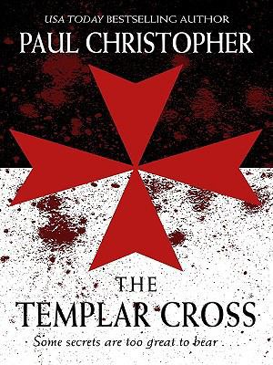 Templar Cross [Large Print] 1410426785 Book Cover