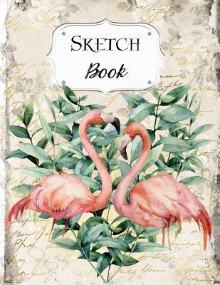 Sketch Book: Flamingo Sketchbook Scetchpad for ... 1073511480 Book Cover