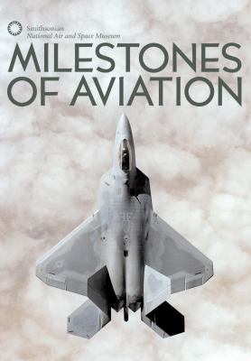 Milestones of Aviation 0789399954 Book Cover