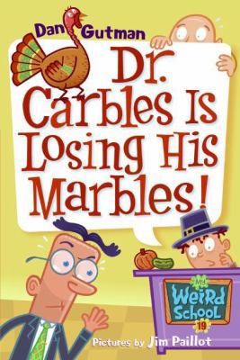 Dr. Carbles Is Losing His Marbles! 0061234788 Book Cover