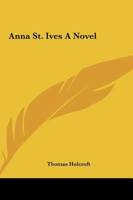 Anna St. Ives a Novel 1161421882 Book Cover
