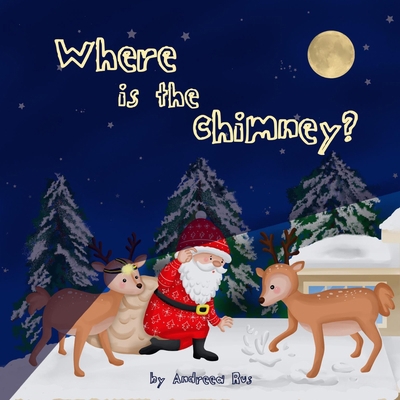 Where is the chimney? B0DJ6WVJ5Y Book Cover
