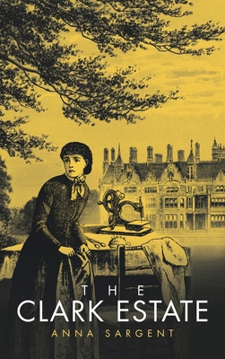 The Clark Estate 1665762985 Book Cover