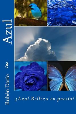 Azul (Spanish) Edition [Spanish] 1546473300 Book Cover