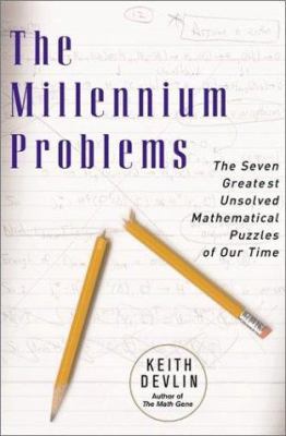The Millennium Problems: The Seven Greatest Uns... 0465017304 Book Cover