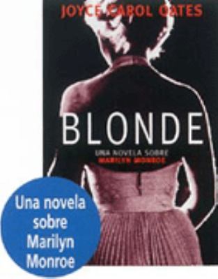 Blonde [Spanish] 840101400X Book Cover