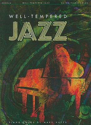 Well-Tempered Jazz 142349668X Book Cover