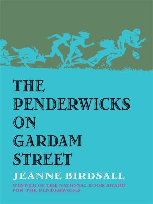 The Penderwicks on Gardam Street [Large Print] 1410411893 Book Cover