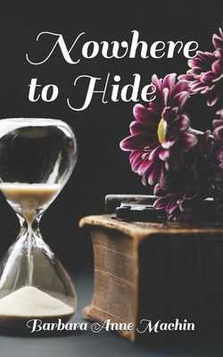 Nowhere to Hide B08MSKDKFK Book Cover
