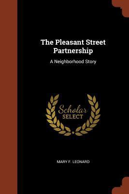 The Pleasant Street Partnership: A Neighborhood... 137491181X Book Cover