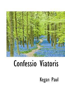 Confessio Viatoris 1110429711 Book Cover