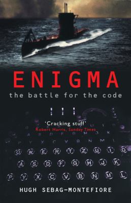 Enigma : The Battle for the Code 029784251X Book Cover