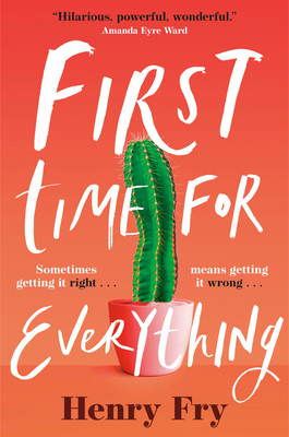 FIRST TIME FOR EVERYTHING: A NOVEL 0385697597 Book Cover