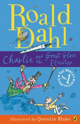 Charlie and the Great Glass Elevator 0141326255 Book Cover