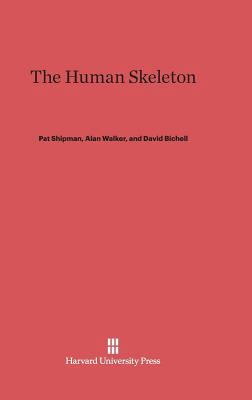 The Human Skeleton 0674865847 Book Cover
