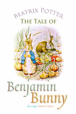 The Tale of Benjamin Bunny 1787246345 Book Cover