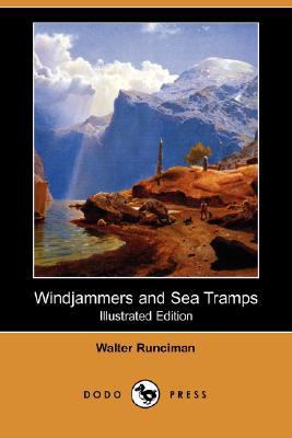 Windjammers and Sea Tramps (Illustrated Edition... 1406584878 Book Cover