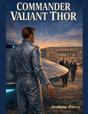 Commander Valiant Thor B0GFY3241W Book Cover