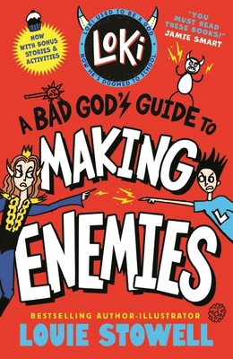 Loki: A Bad God's Guide to Making Enemies 1529538238 Book Cover