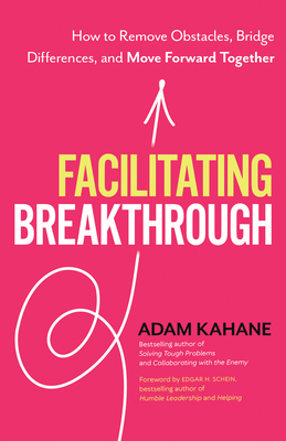 Facilitating Breakthrough: How to Remove Obstac... 1523092041 Book Cover