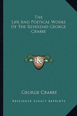 The Life And Poetical Works Of The Reverend Geo... 1162760605 Book Cover