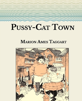 Pussy-Cat Town: Large Print B08TFFLX9H Book Cover