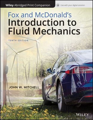 Fox and McDonald's Introduction to Fluid Mechanics 1119616492 Book Cover