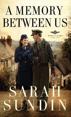 A Memory Between Us (Wings of Glory) [Large Print] 1410431118 Book Cover