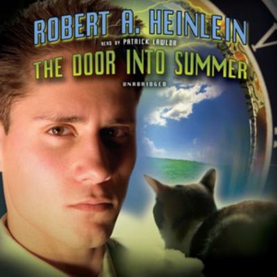 The Door Into Summer 1470824671 Book Cover