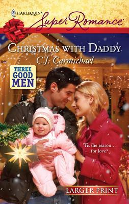 Christmas with Daddy [Large Print] 0373782705 Book Cover