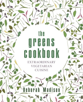 The Greens Cookbook: Extraordinary Vegetarian C... 1911667483 Book Cover