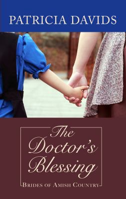 The Doctor's Blessing [Large Print] 1410435598 Book Cover