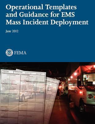 Operational Templates and Guidance for Mass EMS... 1782661425 Book Cover