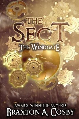 The Sect: The Windgate 1540542491 Book Cover