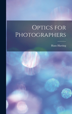 Optics for Photographers 1018383190 Book Cover