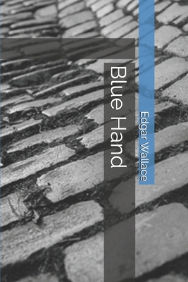 Blue Hand 1702254372 Book Cover