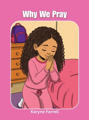 Why We Pray B0H58R4NJH Book Cover