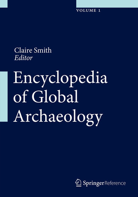 Encyclopedia of Global Archaeology 1441904263 Book Cover