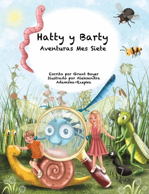 Las Aventuras de Hatty y Barty Mes Siete [Spanish] B0C6BYVTS4 Book Cover