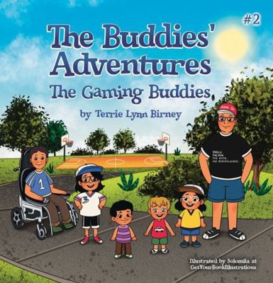 The Gaming Buddies (The Buddies' Adventures) B0DR72WTRF Book Cover