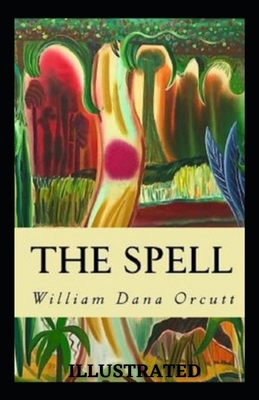 The Spell Illustrated B08JKX1M2V Book Cover