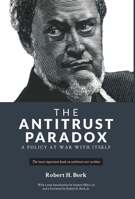 The Antitrust Paradox 1736089706 Book Cover